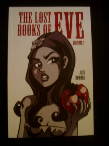 9780979368080: The Lost Books of Eve Vol. 1 by Josh Howard (2008-05-01)