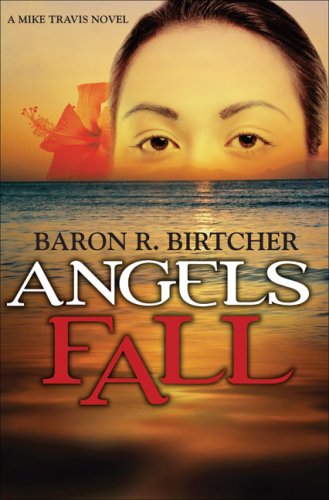 Beispielbild fr Angels Fall (A Mike Travis Novel) zum Verkauf von HPB-Emerald