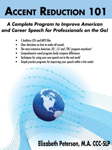 9780979372308: Accent Reduction 101 A Complete Program to Improve American Speech for Professionals on the Go! (5 Auditory CD's and MP3 Files)