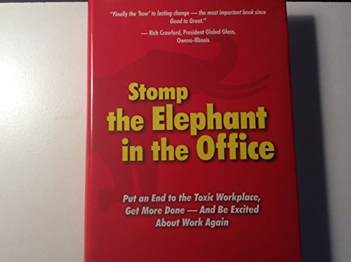 Beispielbild fr Stomp the Elephant in the Office zum Verkauf von SecondSale