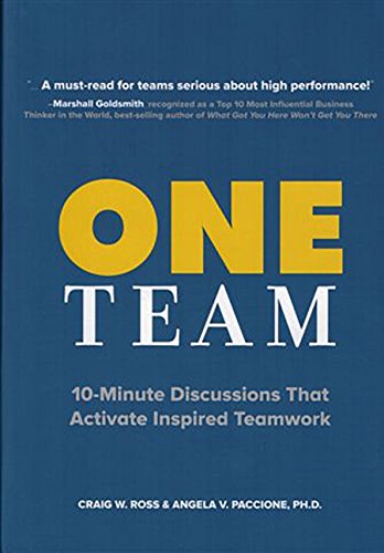 Beispielbild fr ONE Team: 10-Minute Discussions that Activate Inspired Teamwork zum Verkauf von Goodwill Books