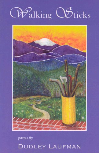 9780979377822: Walking Sticks: Poems [Paperback] by Laufman, Dudley