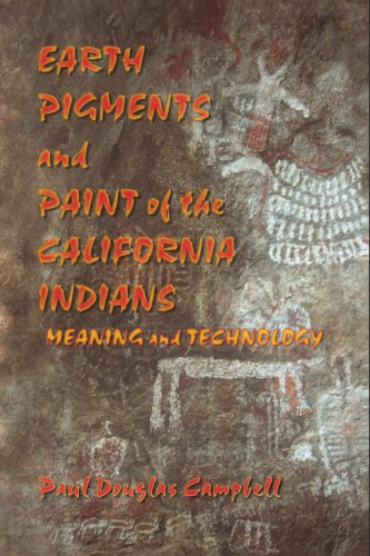 Beispielbild fr EARTH PIGMENTS AND PAINT OF THE CALIFORNIA INDIANS. Meaning and Technology zum Verkauf von Cornerstone Books