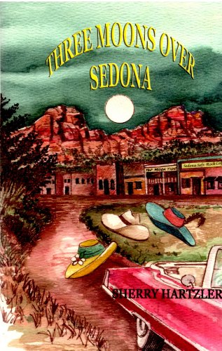 Beispielbild fr Three Moons Over Sedona zum Verkauf von ThriftBooks-Dallas