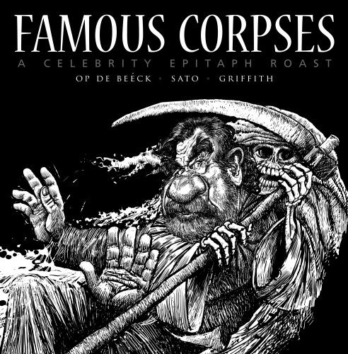 9780979383427: FAMOUS CORPSES - a celebrity epitaph roast