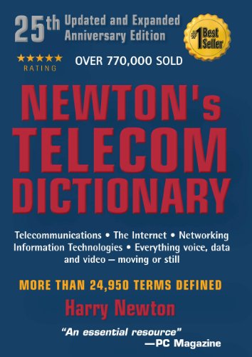 Beispielbild fr Newton's Telecom Dictionary: Telecommunications, Networking, Information Technologies, The Internet, Wired, Wireless, Satellites and Fiber zum Verkauf von Wonder Book