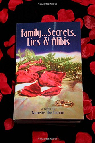 Beispielbild fr Family Secrets, Lies & Alibis zum Verkauf von Gulf Coast Books