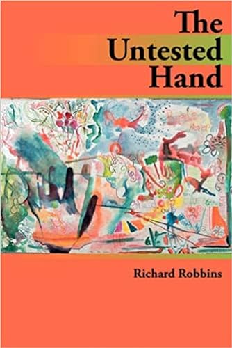 9780979393471: The Untested Hand