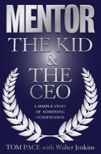 9780979396243: Mentor:The Kid & The CEO