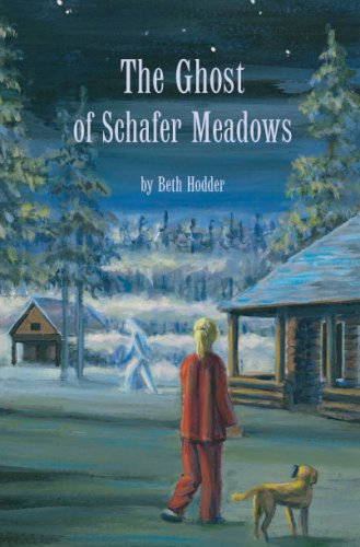 Stock image for The Ghost of Schafer Meadows for sale by SecondSale