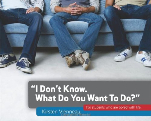 Beispielbild fr I Don't Know. What Do You Want To Do? zum Verkauf von HPB-Red