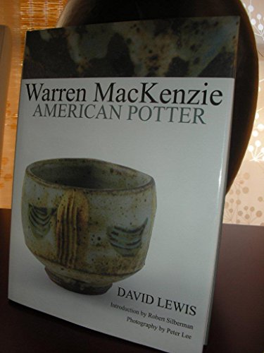 Stock image for Warren MacKenzie: American Potter (2006) for sale by Books From California