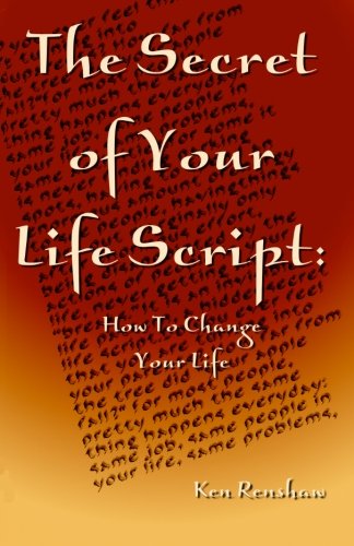 9780979400049: The Secret of Your Life Script