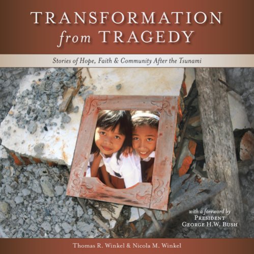 Stock image for Transformation from Tragedy: Stories of Hope, Faith & Community After the Tsunami for sale by Cronus Books