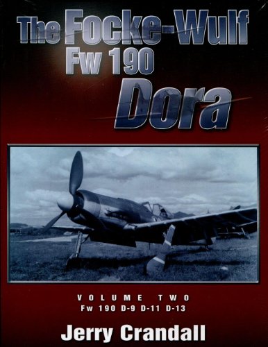 The Focke-Wulf Fw 190 Dora Volume Two (9780979403514) by Crandall, Jerry