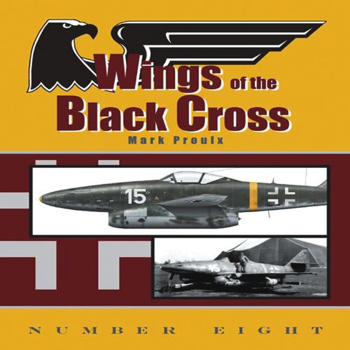 Beispielbild fr Wings of the Black Cross Photo Album of Luftwaffe Aircraft Number Eight zum Verkauf von WORLD WAR BOOKS