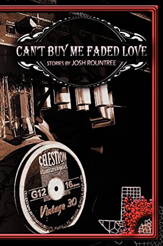 Imagen de archivo de Can't Buy Me Faded Love a la venta por HPB-Emerald