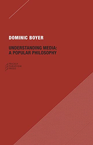 Imagen de archivo de Understanding Media : A Popular Philosophy a la venta por Better World Books