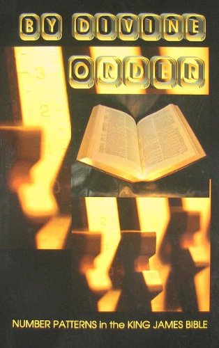 9780979411700: By Divine Order: Scripture Numerics & Bible Prophecy