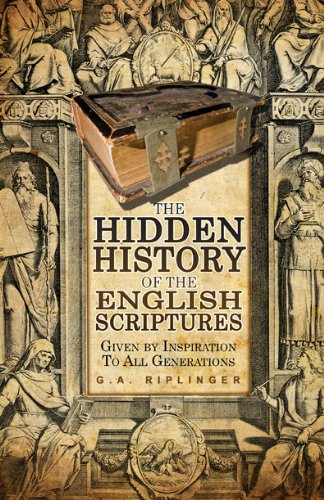 Imagen de archivo de The Hidden History of the English Scriptures a la venta por Wizard Books