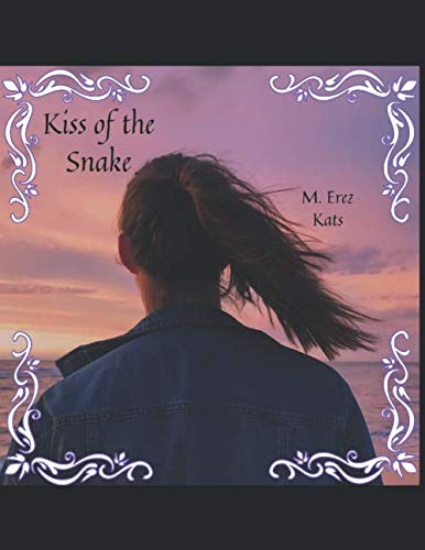 Stock image for Kiss of the Snake (Journey Into Pictures) for sale by Books From California