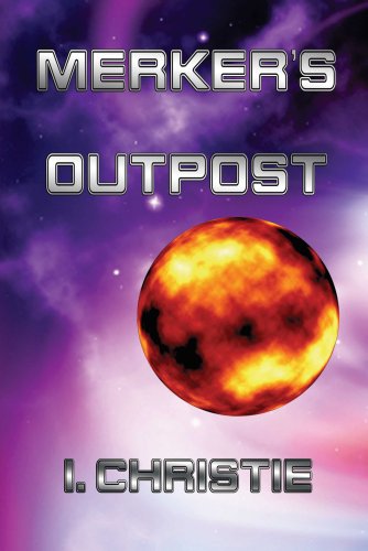 Stock image for Merker's Outpost for sale by HPB-Movies
