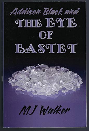 9780979412028: Addison Black and the Eye of Bastet