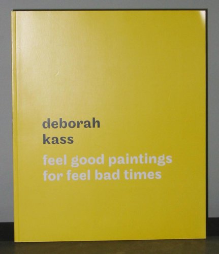 Feel Good Paintings for Feel Bad Times