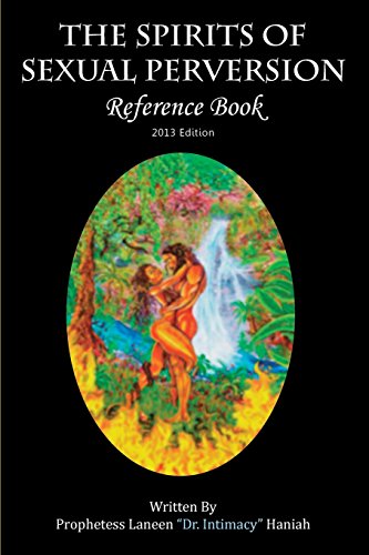 9780979421068: The Spirits of Sexual Perversion Reference Book: 2013 Edition