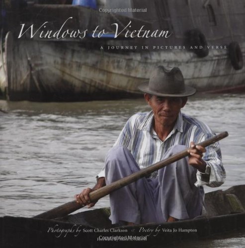 Stock image for Windows to Vietnam: A Journey in Pictures and Verse for sale by B-Line Books