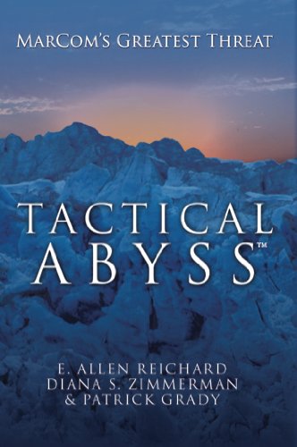 Beispielbild fr Tactical Abyss: MarCom's Biggest Threat zum Verkauf von Bookmonger.Ltd