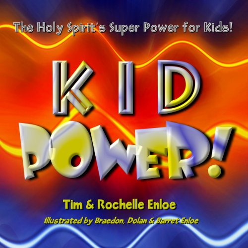 9780979433108: Kid Power: The Holy Spirit's Super Power for Kids!