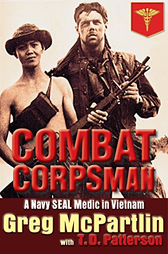 Stock image for Combat Corpsman: A Navy SEAL Medic in Vietnam for sale by Goodbookscafe