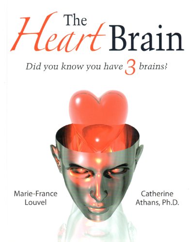 9780979438028: Heart Brain: Did You Know You Have 3 Brains?