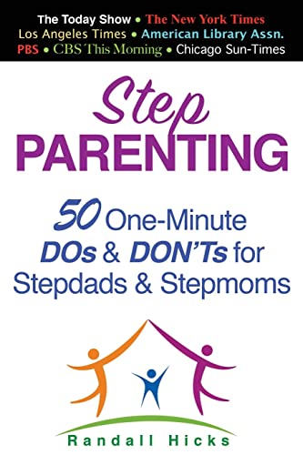 Stock image for STEP PARENTING: 50 One-Minute DOs and DON'Ts for Stepdads and Stepmoms for sale by SecondSale