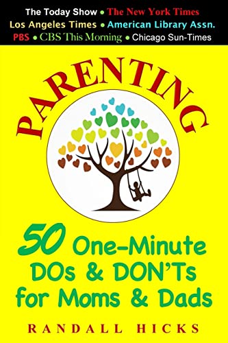 Beispielbild fr Parenting : 50 One-Minute DOs and DON'Ts for Moms and Dads zum Verkauf von Better World Books