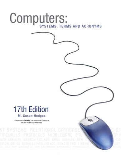 Beispielbild fr Computers: Systems, Terms and Acronyms, 17th Edition zum Verkauf von Wonder Book