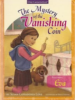 Stock image for The Mystery of the Vanishing Coin : Featuring Eva (OUR GENERATION) for sale by Wonder Book