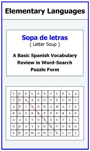 Sopa de Letras - A Basic Spanish Vocabulary Review in Word-Search Puzzle Form (Spanish Edition) (9780979454691) by Philippe Delannoy