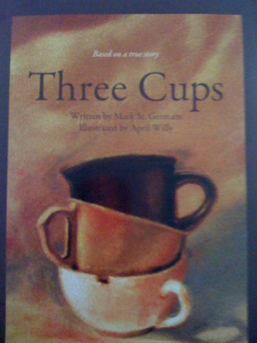 Stock image for Three Cups for sale by Your Online Bookstore