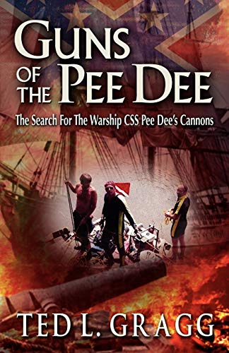 Beispielbild fr Guns of the Pee Dee zum Verkauf von Goodwill