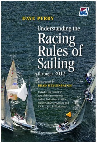 Stock image for Understanding the Racing Rules of Sailing 2009-2012 for sale by Better World Books