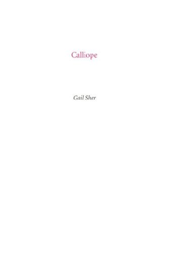 Calliope (9780979472114) by Sher, Gail