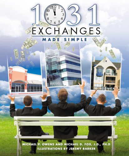 Stock image for 1031 Exchanges Made Simple for sale by ThriftBooks-Atlanta