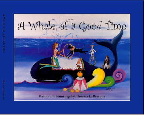 Beispielbild fr A Whale of a Good Time zum Verkauf von Better World Books