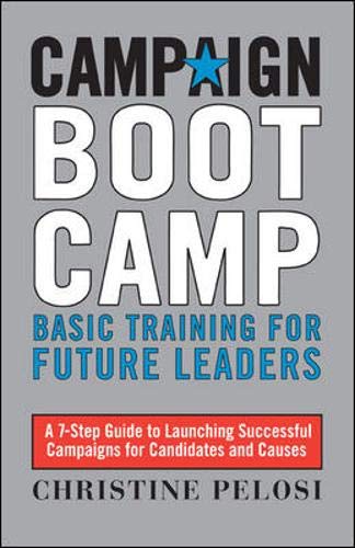 Stock image for Campaign Boot Camp: Basic Training for Future Leaders (0) for sale by SecondSale