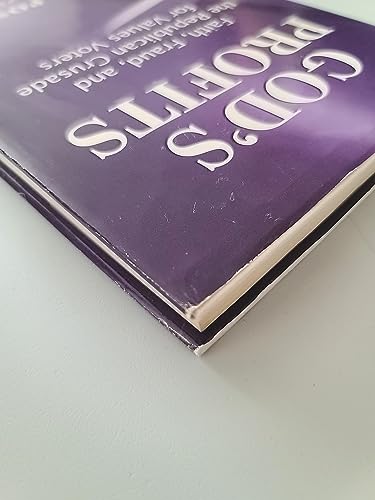 Imagen de archivo de God's Profits: Faith, Fraud, and the Republican Crusade for Values Voters a la venta por HPB-Red