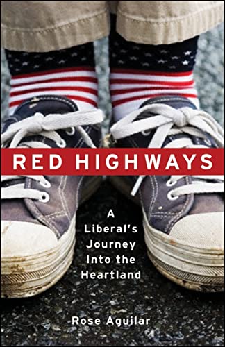 9780979482274: Red Highways: A Liberal's Journey Into the Heartland