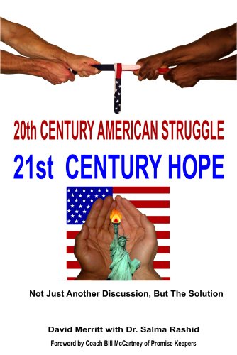 20th Century American Struggle 21st Century Hope (9780979482601) by David Merritt; Salma Rashid