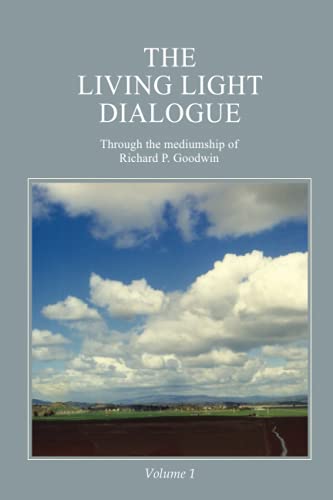 Stock image for The Living Light Dialogue Volume 1 for sale by Better World Books